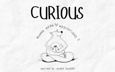 Curious