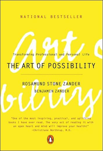 The Art of Possibility